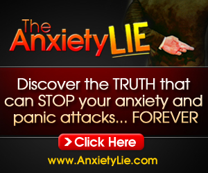 The Anxiety Lie