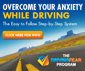 Anxiety Driving Fear