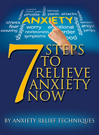 7 Steps To Relieve Anxiety Now