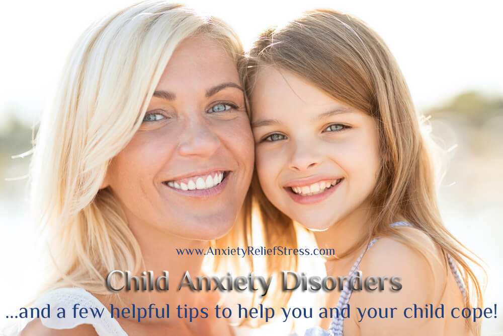 Child Anxiety Disorders