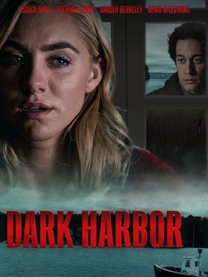Nonton Film Dark Harbor (2019) Terbaru Nonton Film Dark Harbor (2019) Terbaru