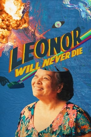 Nonton Film Leonor Will Never Die (2022) Terbaru Nonton Film Leonor Will Never Die (2022) Terbaru
