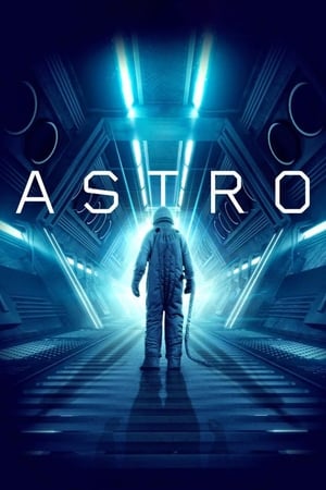 Nonton Film Astro (2018) Terbaru Nonton Film Astro (2018) Terbaru
