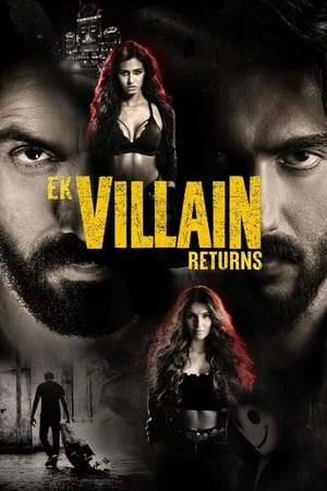 Nonton Film Ek Villain Returns (2022) Terbaru Nonton Film Ek Villain Returns (2022) Terbaru