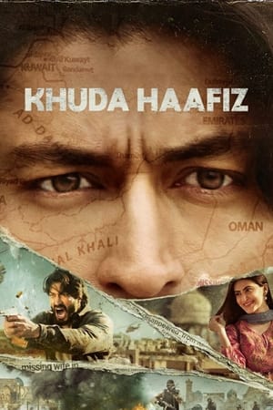 Nonton Film Khuda Haafiz (2020) Terbaru Nonton Film Khuda Haafiz (2020) Terbaru