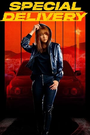 Nonton Film Special Delivery (2022) Terbaru Nonton Film Special Delivery (2022) Terbaru