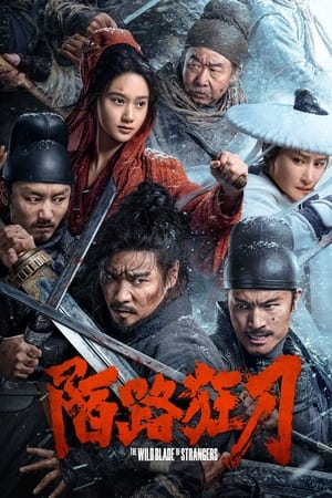 Nonton Film The Wild Blade of Strangers (2024) Terbaru