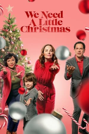 Nonton Film We Need a Little Christmas (2022) Terbaru Nonton Film We Need a Little Christmas (2022) Terbaru