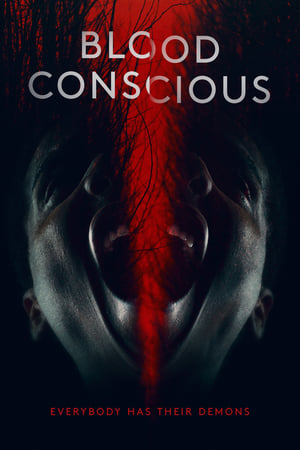 Nonton Film Blood Concious (2021) Terbaru Nonton Film Blood Concious (2021) Terbaru