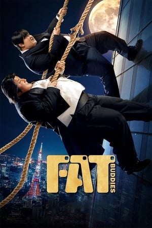 Nonton Film Fat Buddies (2018) Terbaru