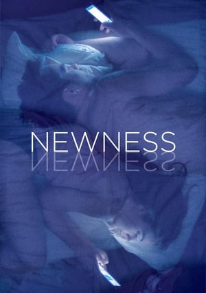 Nonton Film Newness (2017) Terbaru Nonton Film Newness (2017) Terbaru