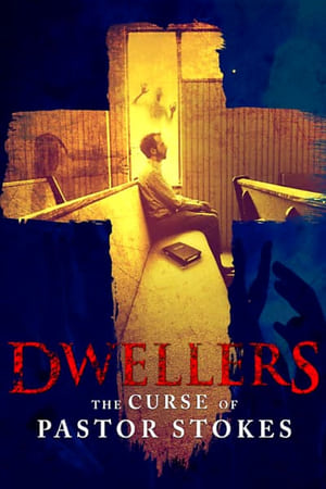 Nonton Film Dwellers: The Curse of Pastor Stokes (2020) Terbaru Nonton Film Dwellers: The Curse of Pastor Stokes (2020) Terbaru