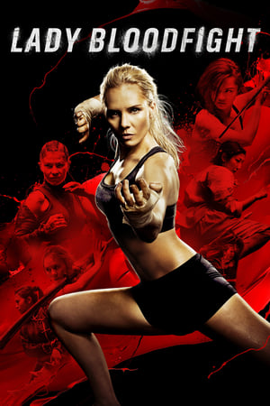Nonton Film Lady Bloodfight (2016) Terbaru Nonton Film Lady Bloodfight (2016) Terbaru