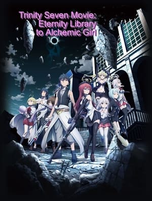 Nonton Film Trinity Seven: Eternity Library & Alchemic Girl (2017) Terbaru Nonton Film Trinity Seven: Eternity Library & Alchemic Girl (2017) Terbaru
