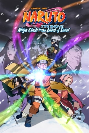 Nonton Film Naruto the Movie: Ninja Clash in the Land of Snow (2004) Terbaru Nonton Film Naruto the Movie: Ninja Clash in the Land of Snow (2004) Terbaru