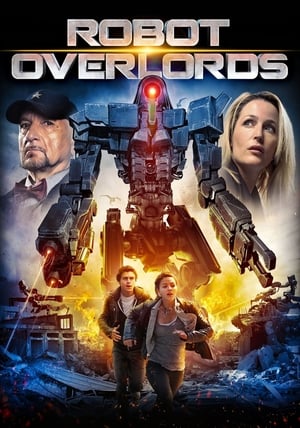 Nonton Film Robot Overlords (2014) Terbaru Nonton Film Robot Overlords (2014) Terbaru