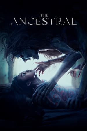 Nonton Film The Ancestral (2022) Terbaru Nonton Film The Ancestral (2022) Terbaru