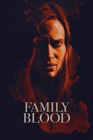 Nonton Film Family Blood (2018) Terbaru Nonton Film Family Blood (2018) Terbaru