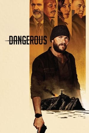 Nonton Film Dangerous (2021) Terbaru Nonton Film Dangerous (2021) Terbaru