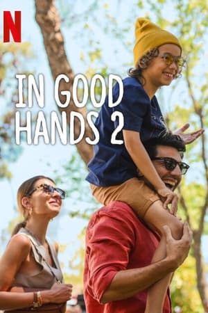 Nonton Film In Good Hands 2 (2024) Terbaru Nonton Film In Good Hands 2 (2024) Terbaru