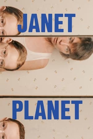 Nonton Film Janet Planet (2024) Terbaru Nonton Film Janet Planet (2024) Terbaru