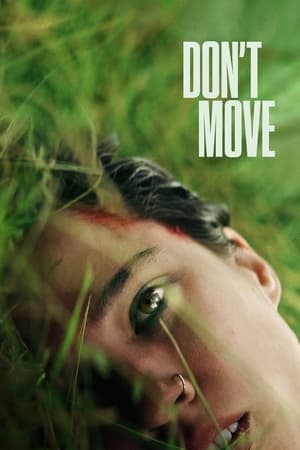 Nonton Film Don’t Move (2024) Terbaru Nonton Film Don’t Move (2024) Terbaru