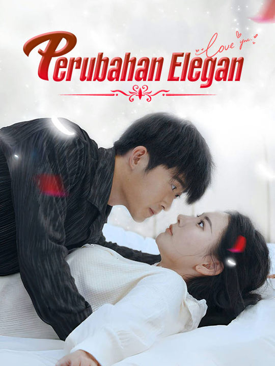 Nonton Film Perubahan Elegan Terbaru