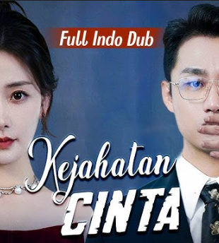 Nonton Film Kejahatan Cinta Terbaru