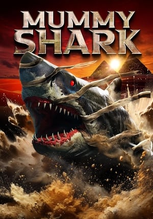 Nonton Film Mummy Shark (2024) Terbaru