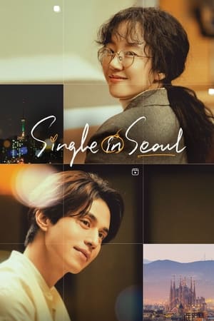 Nonton Film Single in Seoul (2023) Terbaru Nonton Film Single in Seoul (2023) Terbaru