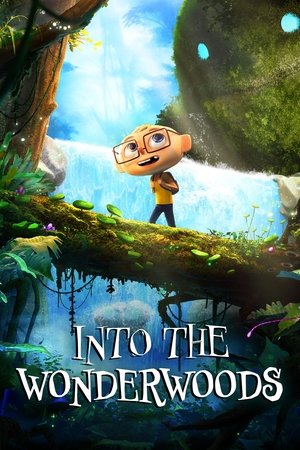 Nonton Film Into the Wonderwoods (2024) Terbaru Nonton Film Into the Wonderwoods (2024) Terbaru