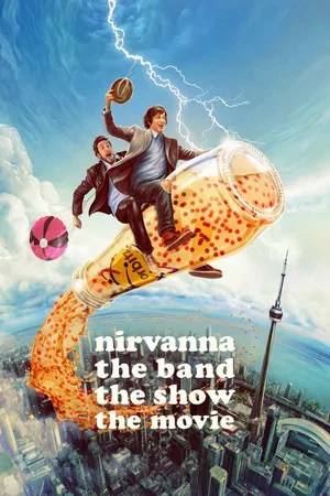 Nonton Film Nirvanna the Band the Show the Movie (2026) Terbaru
