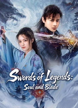 Nonton Film Swords of Legends: Soul and Blade (2026) Terbaru Nonton Film Swords of Legends: Soul and Blade (2026) Terbaru