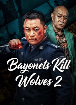 Nonton Film Bayonets Kill Wolves 2 (2026) Terbaru