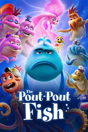 Nonton Film The Pout Pout Fish (2026) Terbaru