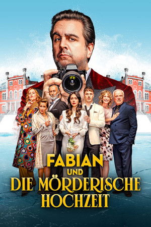 Nonton Film Fabian und die morderische Hochzeit (2026) Terbaru