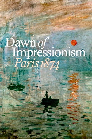 Nonton Film Exhibition on Screen: The Dawn of Impressionism – Paris, 1874 (2025) Terbaru
