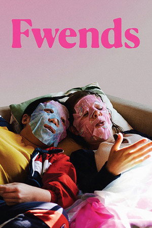 Nonton Film Fwends (2025) Terbaru
